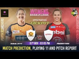 PRSW vs MLRW WBBL 2024 17th Match Prediction | Perth Women vs Melbourne Women #wbbl