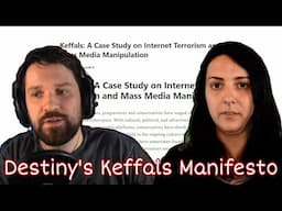 Destiny's Keffals Manifesto: A Summary