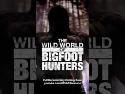 Bigfoot Hunters Documentary #bigfoot #documentary #cryptid