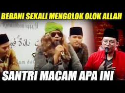 Santri Menghina Nama Allah Didepan Umum Bahkan Dipertontonkan