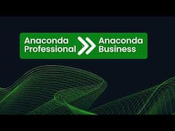 Anaconda Professional is Migrating to Anaconda Business