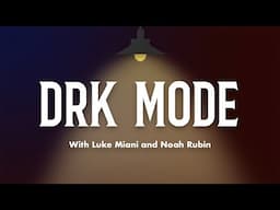 Drk Mode Podcast Episode 123: MAC WEEK IS HERE!