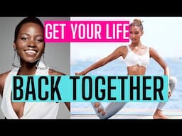 Get Your Life Back Together!! (4 EASY WAYS)