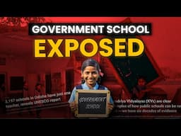 Reality of Government Schools in India | Infomance ( Documentary )