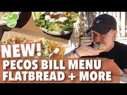 NEW MENU! Pecos Bill Tall Tale Inn & Cafe New Grilled Masa Flatbread and more!