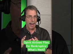 Spirit Airline Files for Bankruptcy: What’s Next?