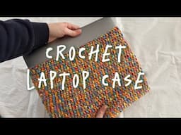 simple crochet laptop case / cover tutorial💻🧶 beginner friendly || 75 emma