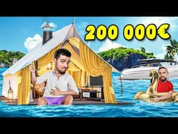 ON FAIT DU CAMPING EN MER AVEC 200000€ DE BUDGET