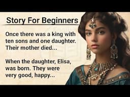 Learn English Through Story 🔥|| Beginner Level || English Fairy Story || English 5Days