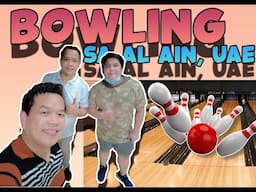 Bowling Tutorial The Easiest Way! LOL (@Al Ain, UAE)