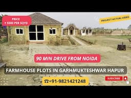 Farmhouse Plots in Garhmukteshwar Hapur |☎+91-9821421248 | 90 Min Drive From Noida #farmhouse