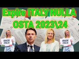 Expire ITALY NULLA OSTA 2023\24 ਨੱਲਾ ਓਸਟਾ  __ ਇਟਲੀ ਦਾ ਨਵਾਂ ਵਰਕ ਵੀਜ਼ਾ