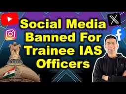 Social Media Banned for IAS Officers on training | Gaurav Kaushal