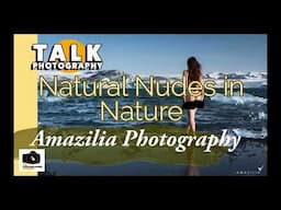 Paul Amazilia Photography Talks Natural Nudes in Nature