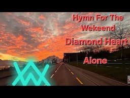 Alan Walker full - Hymn For The Wekeend & Diamond Heart & Alone