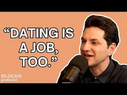 Balancing work & dating. (w/ Ben Schwartz)