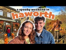 The SPOOKIEST Town in Yorkshire!! An Autumnal Weekend in Haworth Vlog 🎃