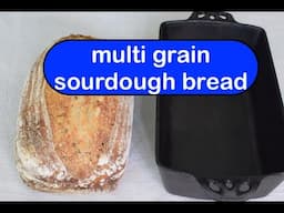 MULTI GRAIN SOURDOUGH BREAD