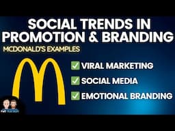 What are the Social Trends in Promotion & Branding? | McDonald's Examples