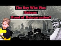 Proof Of Reincarnation? | James Leininger - The Boy Who Was Reborn.