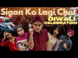 Siaan Ko Lagi Chot - Diwali Celebration | RS 1313 VLOGS | Ramneek Singh 1313