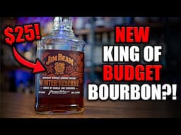 The NEW King of BUDGET Bourbon! Jim Beam Winter Reserve