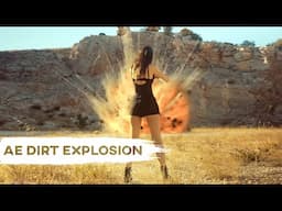 AFTER EFFECTS DIRT EXPLOSION TUTORIAL!