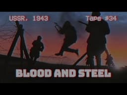 Blood and Steel | Battle of Kursk, 80 years ago