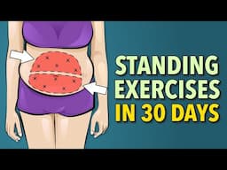 Reduce Belly Fat & Tone Your Abs with Standing Exercises in 30 Days