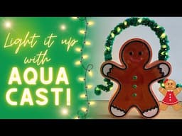 Light Up Aqua Cast for Christmas with Molds & Shapes