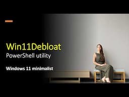 Win11Debloat: Streamline Windows 11 with This Must-Have PowerShell Script!