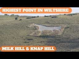 WALKS IN WILTSHIRE at MILK HILL & KNAP HILL (& THE ALTON BARNES WHITE HORSE) (4K)