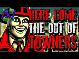 Here Come the Out-of-Towners | 4chan /x/ Paranormal Greentext Stories Thread