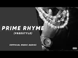 Riteshology - Prime Rhyme (Freestyle) (Official Music Audio) (Explicit) | Prod. John Fou