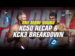 $KARATE: One More Round | KC50 Recap & KCK3 Breakdown