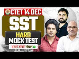 Ctet 14 DEC 2024 SST HARD MOCK TEST by Sachin Academy live 8pm