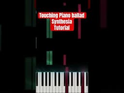 The Most Touching Piano Ballad You'll Ever Hear | Synthesia Tutorial