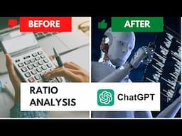 Ratio Analysis with Chat GPT | CHAT GPT for Finance and FP&A Episode 3