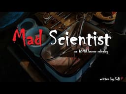 For the Virtuous, Pt. 3: Mad Scientist Has Bad News -- (Female x Listener) (Binaural Roleplay)