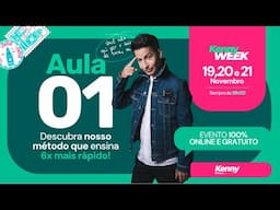 KENNY WEEK - AULA 1