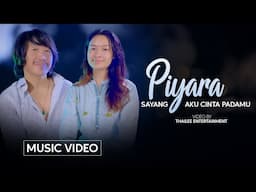 Piyara | Rajesh Payal Rai & Subani Moktan | Sayang Aku Cinta Padamu | Tek Bhandari | OMV