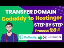 How to Transfer Domain From Godaddy to Hostinger (Permanently) Step By Step Process In Hindi