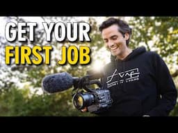 How To Get Your First Filmmaking Job