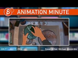 The Animation Minute: Weekly News! Jobs! Demo Reels and more! (July 1 - July 7, 2024)