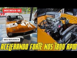 MAVERICK V8 ACELERANDO FORTE NOS 7800 RPM (W.O.T. PREPARAÇÕES)