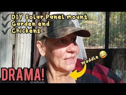 DIY Solar Panel Mount, and DRAMA!