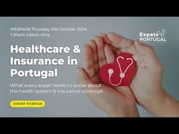 Healthcare & Insurance in Portugal: What Every Expat Needs to Know