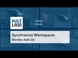 Synchronize Workspaces - Blender Add-on