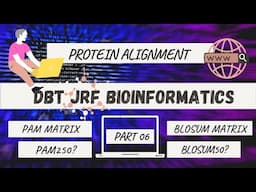 Sequence Similarity searches proteins| PAM Matrix| BLOSUM Matrix| PAM Vs BLOSUM|DBT JRF 2022|Part 06