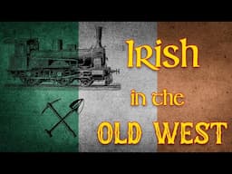 Irish in the Old West